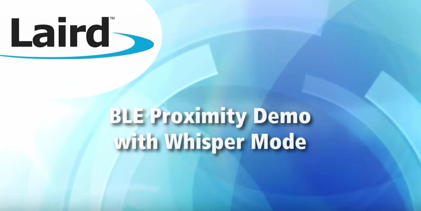 BLE Proximity Demo with Whisper Mode