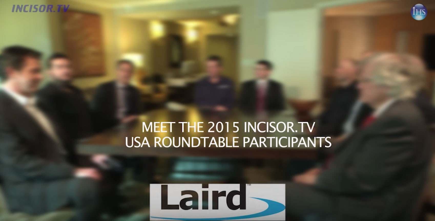 2015 Incisor.TV USA IoT Roundtable interviews - Laird