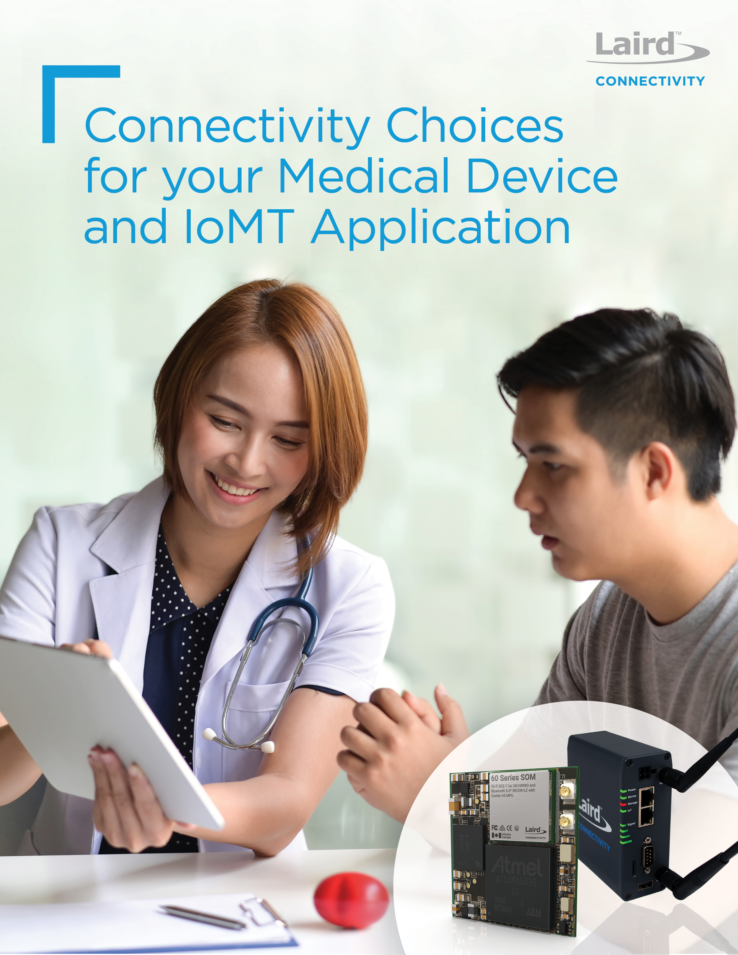 Connectivity Choices for your Medical Device and IoMT Application