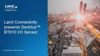 Applications Overview - Introducing the BT610 I/O Sensor