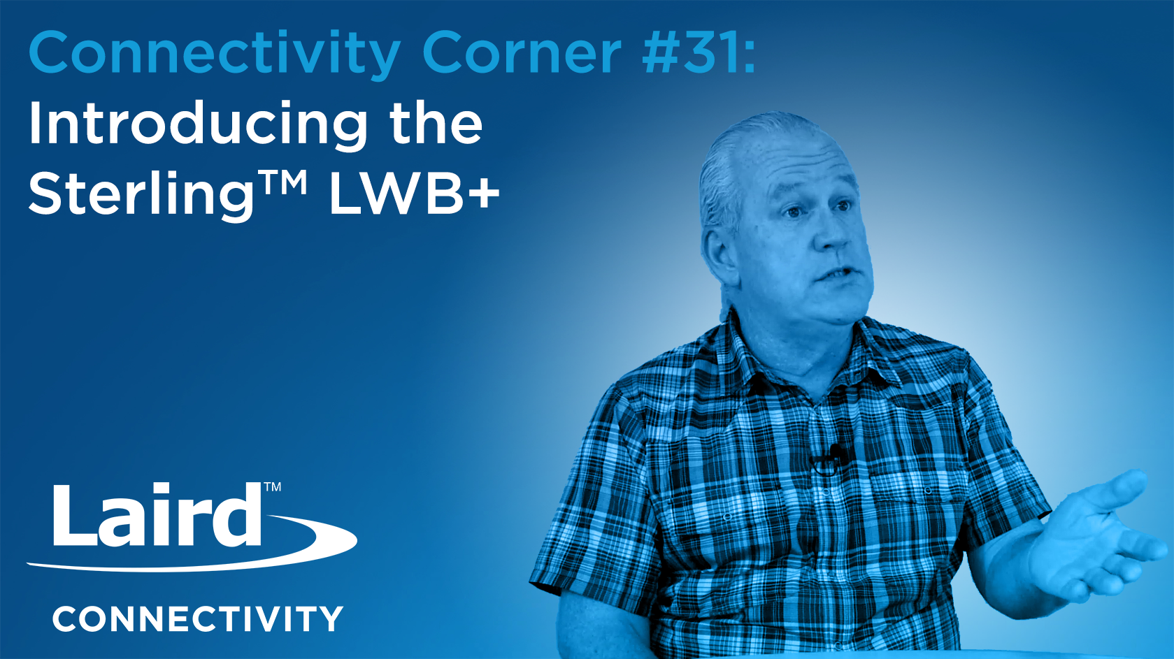 Episode 31: Introducing the Sterling™-LWB+