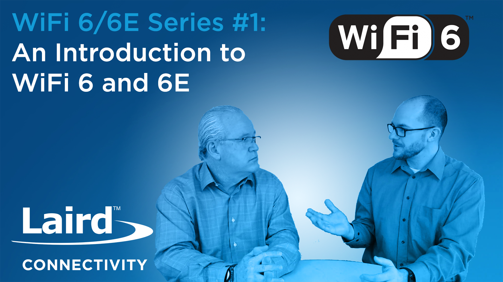 WiFi 6/6E Series #1: An Introduction to WiFi 6 and 6E
