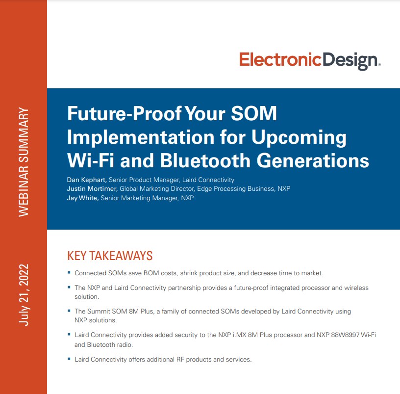 Webinar Summary: Future-Proof Your SOM Implementation for Upcoming Wi-Fi and Bluetooth Generations
