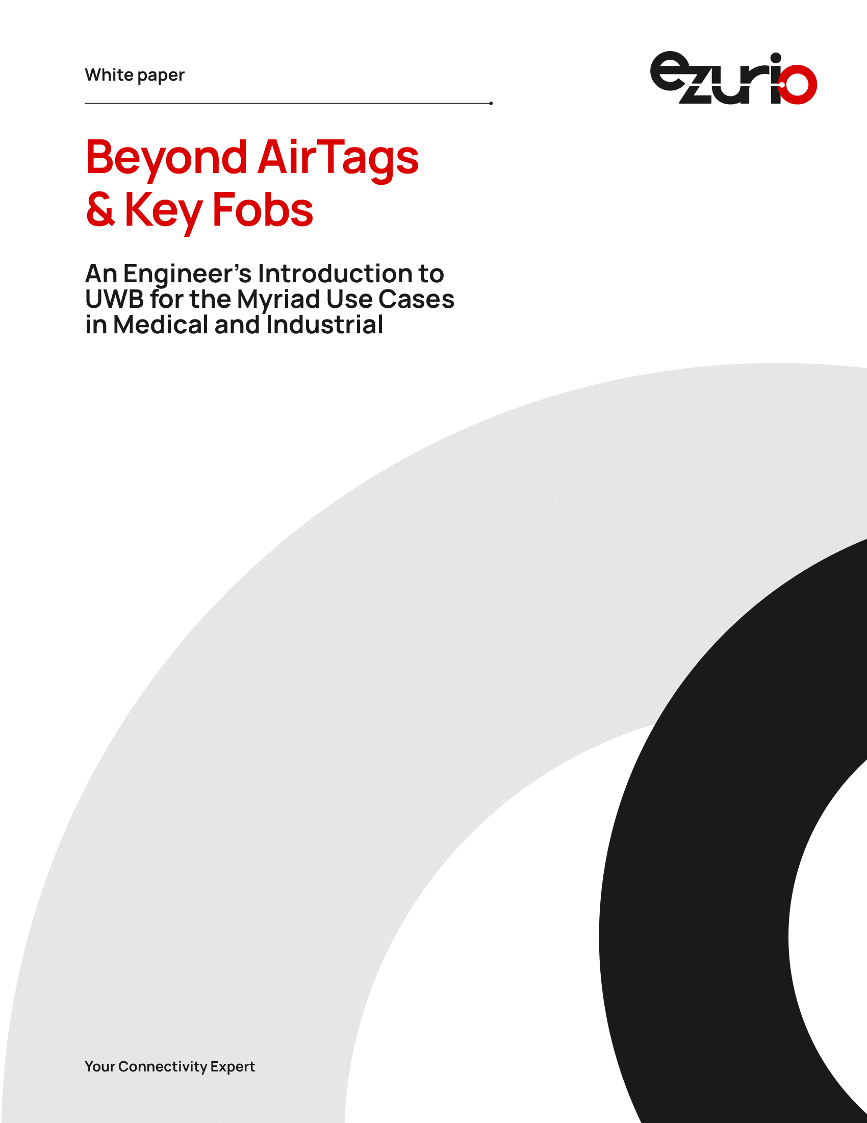 Beyond AirTags & Key Fobs: An Engineer’s Introduction to UWB for the Myriad Use Cases in Medical and Industrial