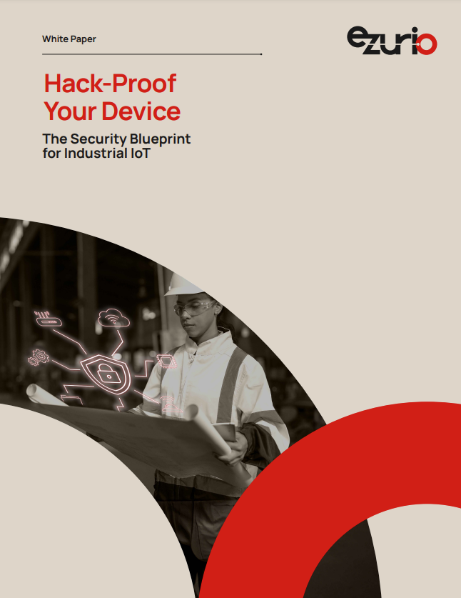 Hack-Proof Your Device: The Security Blueprint for Industrial IoT