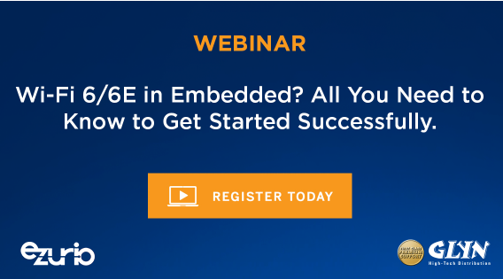 Wi-Fi 6/6E in Embedded? All You Need to Know to Get Started Successfully