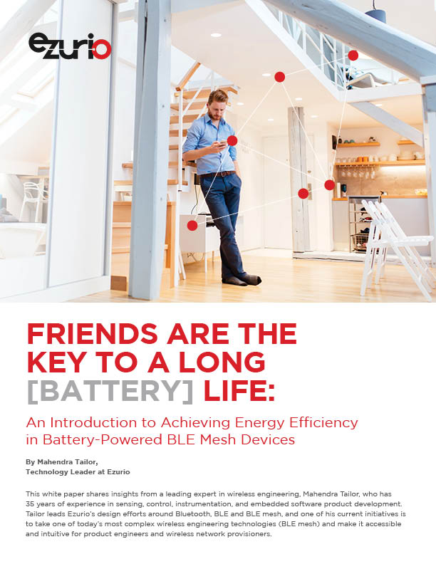 BLE Mesh: Friends are the Key to a Long [Battery] Life