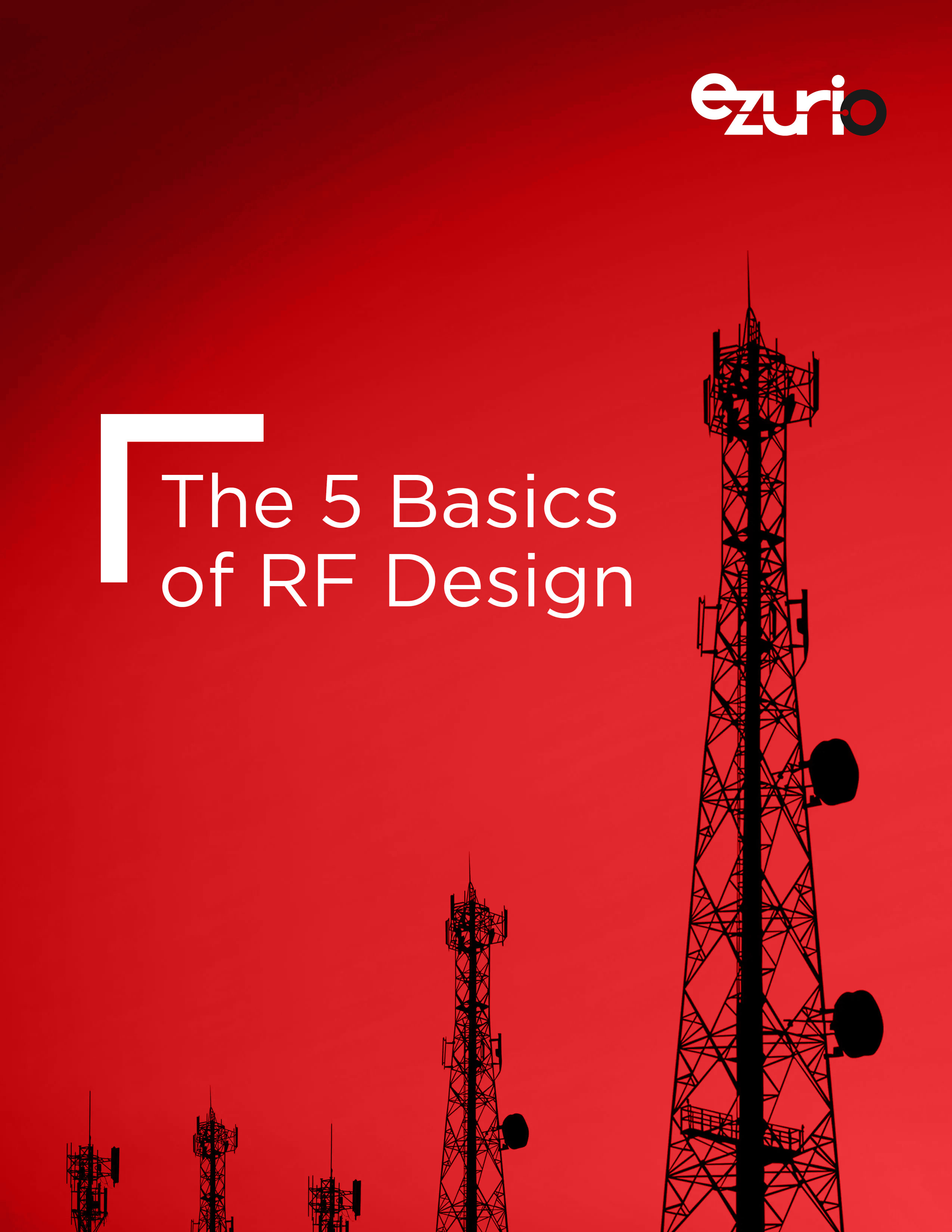 The 5 Basics of RF Design