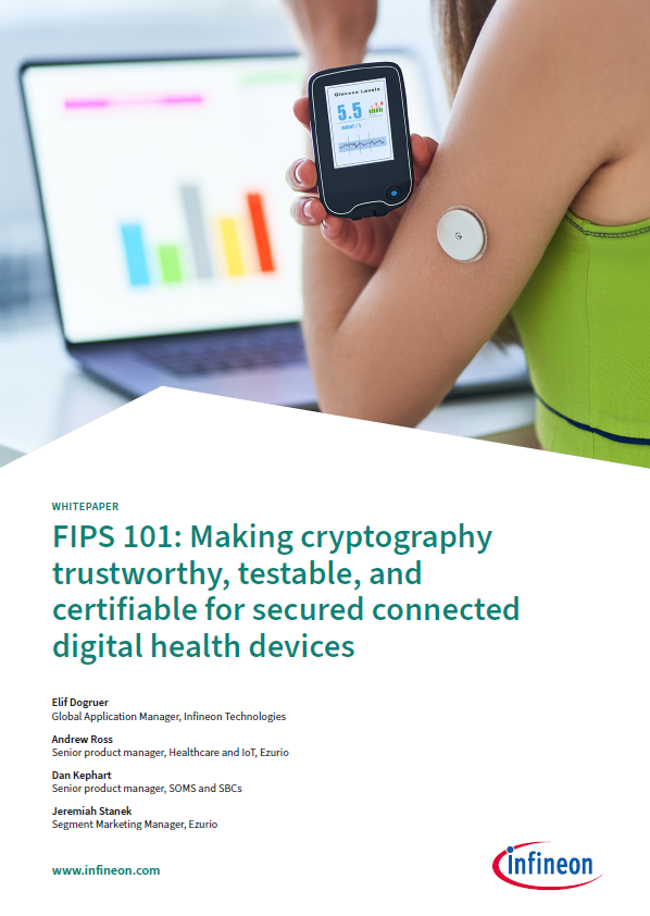 FIPS 101: Making cryptography trustworthy, testable, and certifiable for secured connected digital health devices