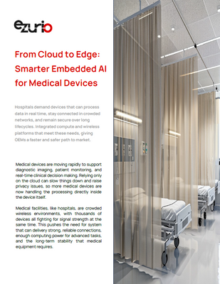 From Cloud to Edge: Smarter Embedded AI in Medical Devices