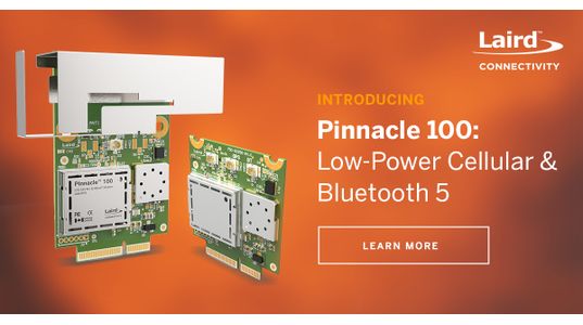 Introducing the Pinnacle™ 100: Low-Power Cellular & Bluetooth 5 Delivers a New World of Powerful Applications