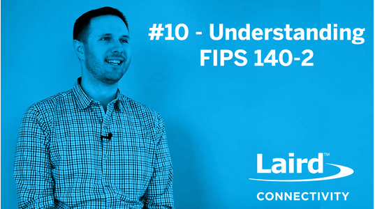Episode 10: Understanding FIPS 140-2