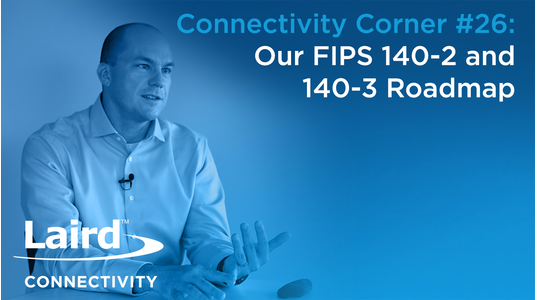 Episode 26: Our FIPS 140-2 and 140-3 Roadmap