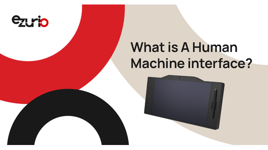 What is a Human Machine Interface?