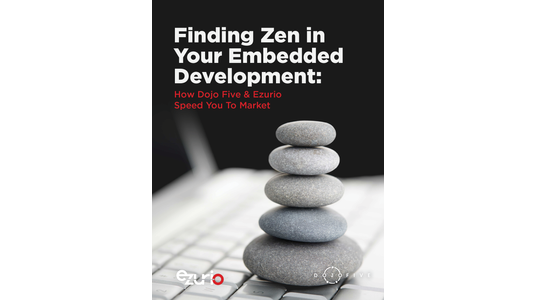 Finding Zen in Your Embedded Development: How Dojo Five & Ezurio Speed You To Market