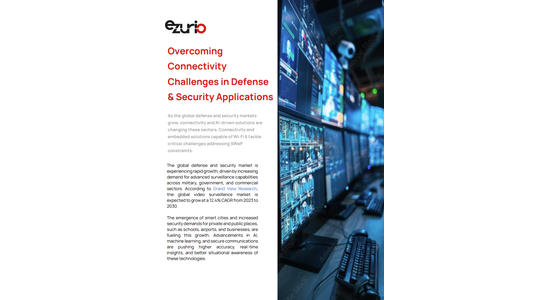 Overcoming Connectivity Challenges in Defense & Security Applications