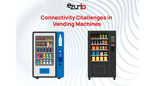 Connectivity Solutions Drive Efficiency and Innovation in Vending Machines