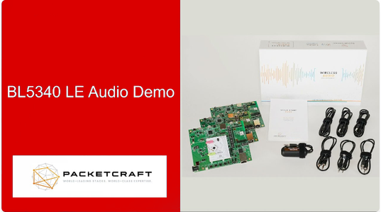Tutorial - LE Audio Evaluation Kit - by Ezurio (formerly Laird Connectivity) and Packetcraft