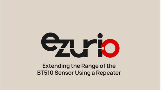 Extending the Range of the BT510 Sensor Using a Repeater - Mark Duncombe
