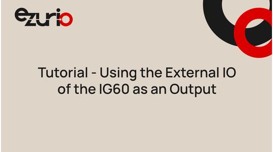 Tutorial - Using the External IO of the IG60 as an Output
