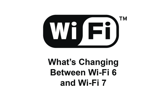 How Does Wi-Fi 7 Compare to Wi-Fi 6 & 6E?