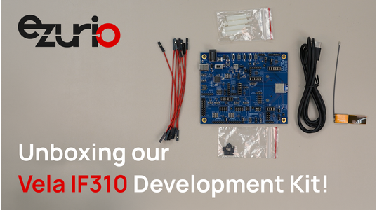 Unboxing the Vela IF310 Development Kit