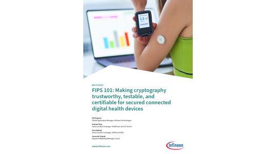 FIPS 101: Making cryptography trustworthy, testable, and certifiable for secured connected digital health devices